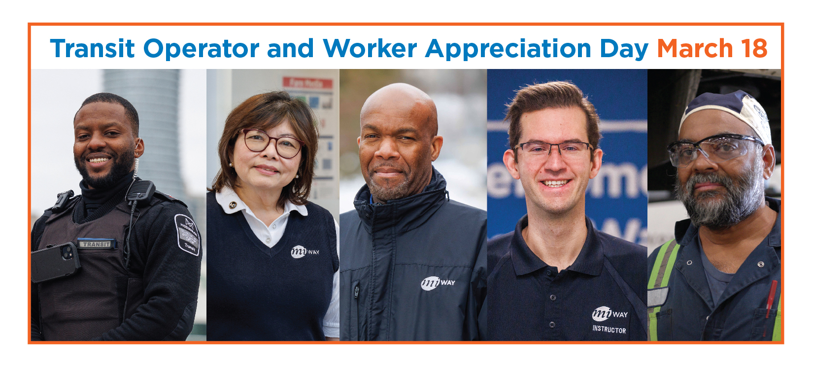 March 18 is Transit Operator and Worker Appreciation Day MiWay